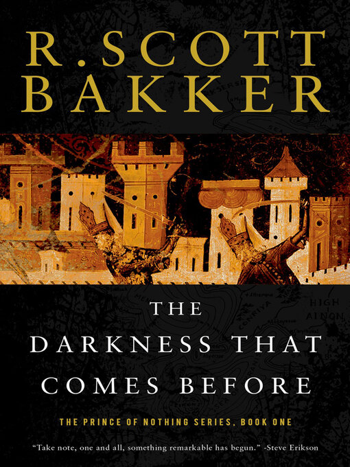 Title details for The Darkness That Comes Before by R. Scott Bakker - Wait list